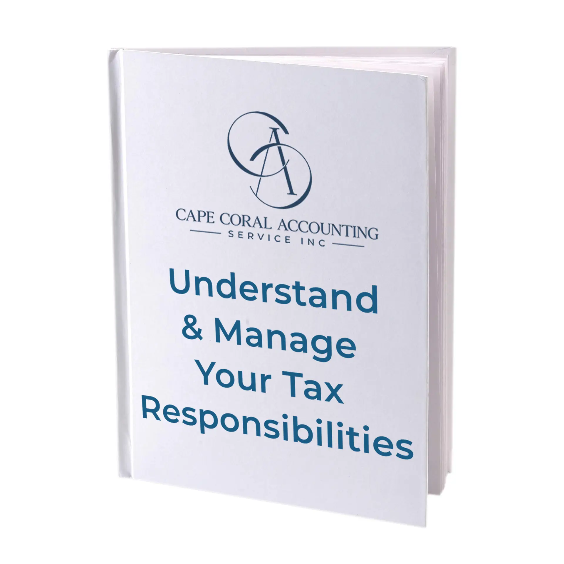 Guide to Understand & Manage Your Tax Responsibilities